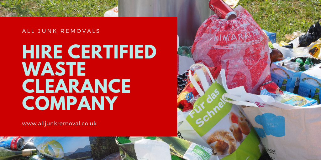 Hire Certified Waste Clearance Company